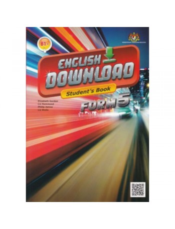 ENGLISH DOWNLOAD (STUDENT'S BOOK) FORM 5 (ISBN: 9789670951447)