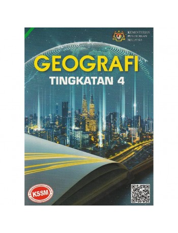 BUKU TEKS GEOGRAFI TINGKATAN 4 (ISBN: 9789671752302)