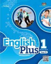 ENGLISH PLUS 1 YEAR 5 STUDENT BOOK (ISBN: 9789671834206) ENGLISH PLUS 1 YEAR 5 STUDENT BOOK (ISBN: 9789671834206)