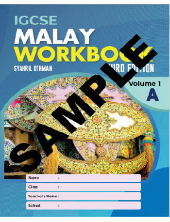 IGCSE MALAY WORKBOOK 3RD EDITION VOLUME 1A (ISBN:9789671946602)