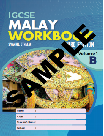 IGCSE MALAY WORKBOOK 3RD EDITION VOLUME 1B (ISBN:9789671946619)