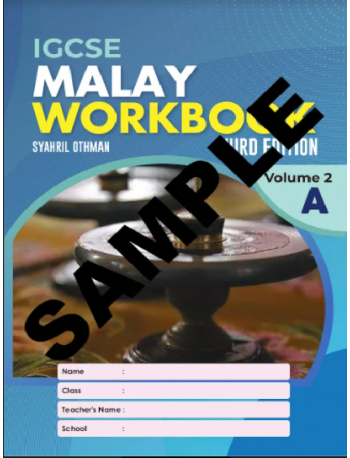 IGCSE MALAY WORKBOOK 3RD EDITION VOLUME 2A (ISBN:9789671946626)