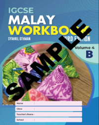 IGCSE MALAY WORKBOOK 3RD EDITION VOLUME 4B (ISBN:9789671946671) IGCSE MALAY WORKBOOK 3RD EDITION VOLUME 4B (ISBN:9789671946671)