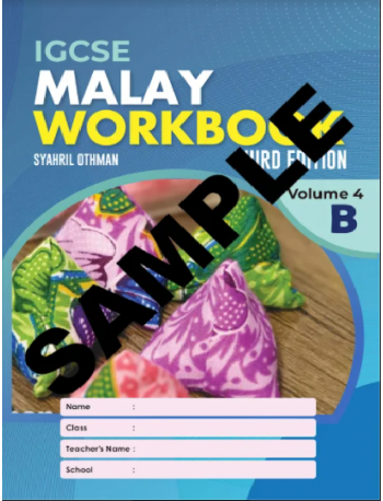 IGCSE MALAY WORKBOOK 3RD EDITION VOLUME 4B (ISBN:9789671946671)