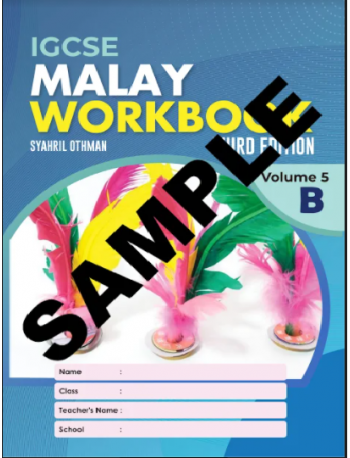 IGCSE MALAY WORKBOOK 3RD EDITION VOLUME 5B (ISBN:9789671946695)