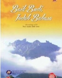ANTOLOGI BAIK BUDI, INDAH BAHASA TING. 2 (ISBN: 9789672046226)