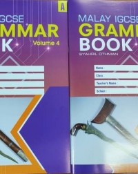 IGCSE MALAY GRAMMAR WORKBOOK PRIMARY AND SECONDARY VOLUME 4(ISBN: 9789672190226) IGCSE MALAY GRAMMAR WORKBOOK PRIMARY AND SECONDARY VOLUME 4(ISBN: 9789672190226)