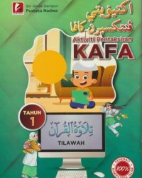 AKTIVITI PENTAKSIRAN KAFA TILAWAH AL QURAN TAHUN 1 (ISBN: 9789672317548) AKTIVITI PENTAKSIRAN KAFA TILAWAH AL QURAN TAHUN 1 (ISBN: 9789672317548)