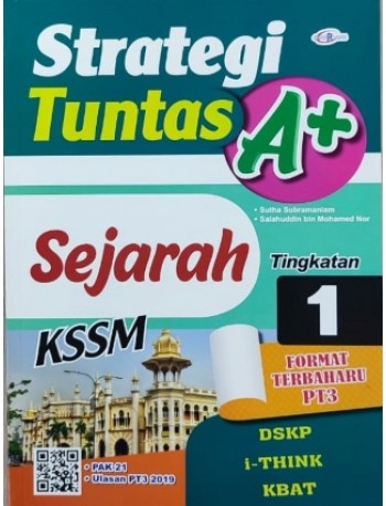STRATEGI TUNTAS A+ SEJARAH TG 1 (ISBN: 9789672342410)
