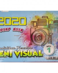 2020 PENDIDIKAN KESENIAN SENI VISUAL TAHUN 1 (ISBN: 9789672356004) 2020 PENDIDIKAN KESENIAN SENI VISUAL TAHUN 1 (ISBN: 9789672356004)
