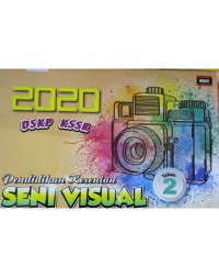 2020 PENDIDIKAN KESENIAN SENI VISUAL TAHUN 2 (ISBN: 9789672356011) 2020 PENDIDIKAN KESENIAN SENI VISUAL TAHUN 2 (ISBN: 9789672356011)