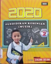 2020 PENDIDIKAN KESENIAN (MUZIK) TAHUN 2 (ISBN: 9789672356073)