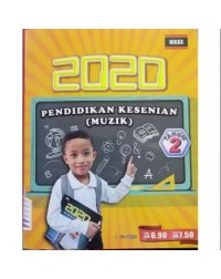 2020 PENDIDIKAN KESENIAN (MUZIK) TAHUN 2 (ISBN: 9789672356073) 2020 PENDIDIKAN KESENIAN (MUZIK) TAHUN 2 (ISBN: 9789672356073)