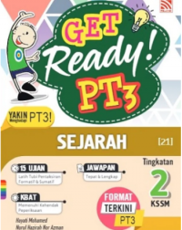 GET READY! PT3 SEJARAH TINGKATAN 2 (ISBN: 9789672457039) GET READY! PT3 SEJARAH TINGKATAN 2 (ISBN: 9789672457039)