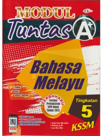 MODUL TUNTAS A+ BAHASA MELAYU TINGKATAN 5 (ISBN: 9789672520634)