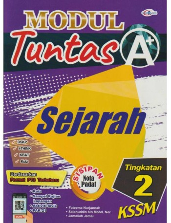 MODUL TUNTAS A+ SEJARAH TINGKATAN 2 (ISBN: 9789672520726)
