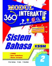 MODUL INTERAKTIF 360 SISTEM BAHASA TINGKATAN 2 ISBN: 9789672523628) MODUL INTERAKTIF 360 SISTEM BAHASA TINGKATAN 2 ISBN: 9789672523628)