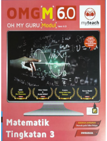 OMG [M] 6.0 MATEMATIK TINGKATAN 3 (ISBN: 9789672754237)