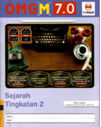 OMG [M] 7.0 SEJARAH TINGKATAN 2 (ISBN: 9789672754817)