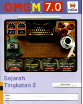 OMG [M] 7.0 Sejarah Tingkatan 2