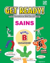 GET READY! PBD SAINS TAHUN 6 BUKU B SOALAN SUBJEKTIF (ISBN: 9789672779759) GET READY! PBD SAINS TAHUN 6 BUKU B SOALAN SUBJEKTIF (ISBN: 9789672779759)