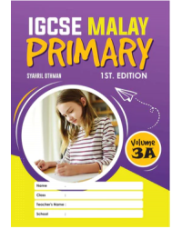 IGCSE MALAY PRIMARY, 1ST. EDITION VOLUME 3A (ISBN: 9789672868057)