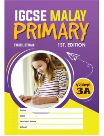 IGCSE MALAY PRIMARY, 1ST. EDITION VOLUME 3A (ISBN: 9789672868057)