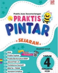 PRAKTIS PINTAR 2022 SEJARAH TAHUN 4 (ISBN: 9789672878544)