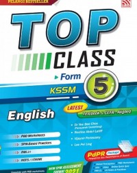 TOP CLASS ENGLISH FORM 5 2021 (ISBN: 9789672907763) TOP CLASS ENGLISH FORM 5 2021 (ISBN: 9789672907763)