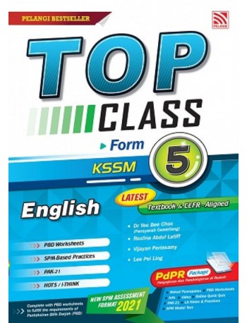 TOP CLASS ENGLISH FORM 5 2021 (ISBN: 9789672907763)