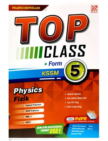 TOP CLASS PHYSICS FORM 5 BILINGUAL (ISBN: 9789672907848)