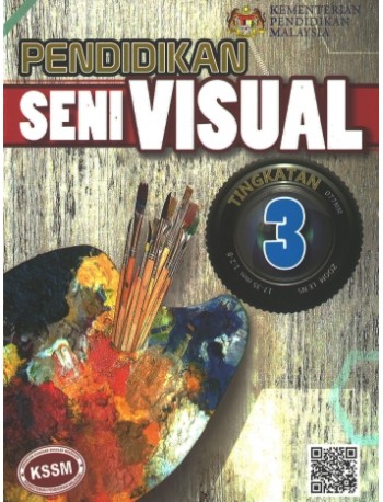 BUKU TEKS PENDIDIKAN SENI VISUAL TINGKATAN 3 (ISBN: 9789673884063)