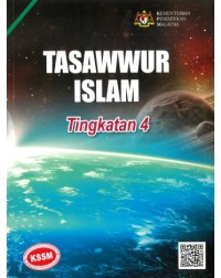 BUKU TEKS TASAWWUR ISLAM TINGKATAN 4 (ISBN: 9789673884971)
