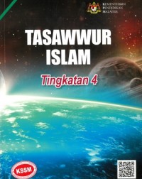 BUKU TEKS TASAWWUR ISLAM TINGKATAN 4 (ISBN: 9789673884971) BUKU TEKS TASAWWUR ISLAM TINGKATAN 4 (ISBN: 9789673884971)