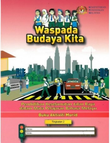 BUKU AKTIVITI PENDIDIKAN KESELAMATAN JALAN RAYA TINGKATAN 2 (ISBN: 9789673885183)