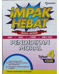 IMPAK HEBAT PENDIDIKAN MORAL THN 4 (ISBN: 9789674369286)