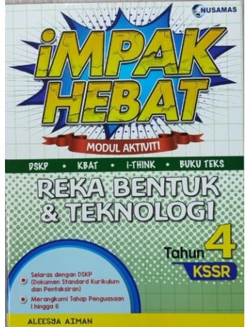 IMPAK HEBAT P4 REKA BENTUK DAN TEKNOLOGI (ISBN: 9789674369347)