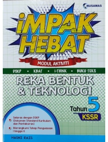 IMPAK HEBAT P5 REKA BENTUK DAN TEKNOLOGI (ISBN: 9789674369354)