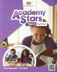 BUKU TEKS ACADEMY STARS YEAR 6 ENGLISH PUPIL'S BOOK (ISBN: 9789674608743) BUKU TEKS ACADEMY STARS YEAR 6 ENGLISH PUPIL'S BOOK (ISBN: 9789674608743)