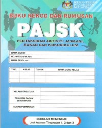 BUKU TEKS BUKU REKOD DAN RUMUSAN PAJSK TINGKATAN 1, 2 DAN 3 (ISBN:: 9789674630256) BUKU TEKS BUKU REKOD DAN RUMUSAN PAJSK TINGKATAN 1, 2 DAN 3 (ISBN:: 9789674630256)
