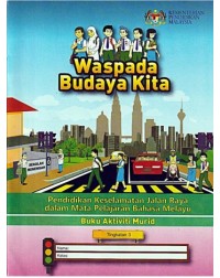 BUKU AKTIVITI PENDIDIKAN KESELAMATAN JALAN RAYA TINGKATAN 3 (ISBN: 9789674633929) BUKU AKTIVITI PENDIDIKAN KESELAMATAN JALAN RAYA TINGKATAN 3 (ISBN: 9789674633929)