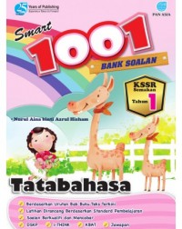 SMART 1001 BANK SOALAN TATABAHASA TAHUN 1 (ISBN: 9789674661335) SMART 1001 BANK SOALAN TATABAHASA TAHUN 1 (ISBN: 9789674661335)