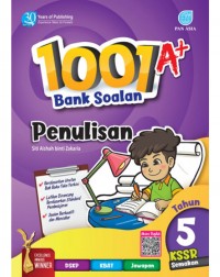 SMART 1001 A+ BANK SOALAN PENULISAN KSSR TAHUN 5 (ISBN: 9789674665944) SMART 1001 A+ BANK SOALAN PENULISAN KSSR TAHUN 5 (ISBN: 9789674665944)