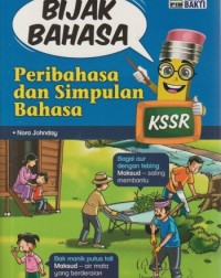 BIJAK BAHASA PERIBAHASA DAN SIMPULAN BAHASA (ISBN: 9789674935948)