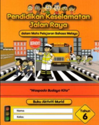 PEND.KESELAMATAN JALAN RAYA THN 6 (ISBN: 9789675565298) PEND.KESELAMATAN JALAN RAYA THN 6 (ISBN: 9789675565298)