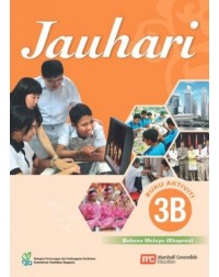 MALAY LANGUAGE FOR SECONDARY SCHOOLS (MLSS) (JAUHARI) ACTIVITY 3B (EXPRESS) (ISBN: 9789810126490) MALAY LANGUAGE FOR SECONDARY SCHOOLS (MLSS) (JAUHARI) ACTIVITY 3B (EXPRESS) (ISBN: 9789810126490)