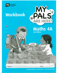 MY PALS ARE HERE! MATHS (3RD EDITION) WORKBOOK 4A (ISBN: 9789810198992) MY PALS ARE HERE! MATHS (3RD EDITION) WORKBOOK 4A (ISBN: 9789810198992)