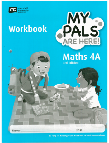 MY PALS ARE HERE! MATHS (3RD EDITION) WORKBOOK 4A (ISBN: 9789810198992)