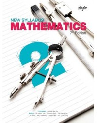 NEW SYLLABUS MATHEMATICS TEXTBOOK 2 (7TH EDITION) (ISBN:9789812376770) NEW SYLLABUS MATHEMATICS TEXTBOOK 2 (7TH EDITION) (ISBN:9789812376770)