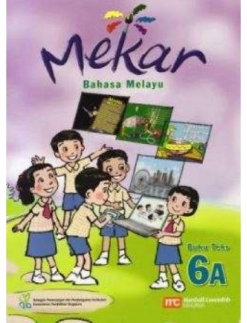 MEKAR MALAY LANGUAGE FOR PRIMARY SCHOOLS MLSP 6A/ (ISBN: 9789812809377)